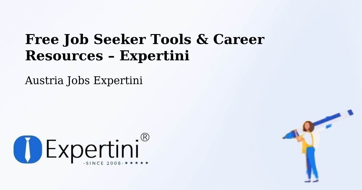 Free Job Seeker Tools & Career Resources – Neutal - Neutal, Austria Jobs Expertini